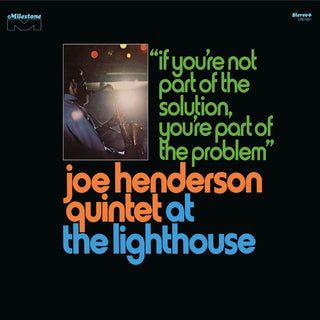 Joe Henderson Quintet: At the Lighthouse - If You're Not Part of the Solution, You're Part of the Problem (Deluxe Edition, 180g) Vinyl 3LP