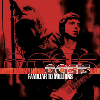 Oasis: Familiar To Millions Vinyl 3LP