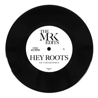 Mr. K: Hey Roots / New York's Movin' Vinyl 7"