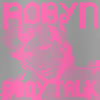 Robyn: Complete Body Talk (Colored Vinyl) Vinyl 2LP