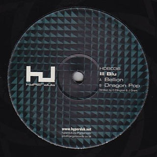 Ill Blu: Bellion / Dragon Pop 12"