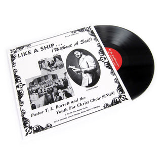 Pastor T.L. Barrett And The Youth For Christ Choir: Like A Ship... (Without A Sail) Vinyl LP